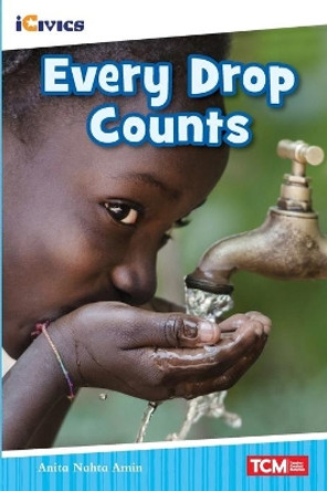 Every Drop Counts by Anita Nahta Amin 9781087604992