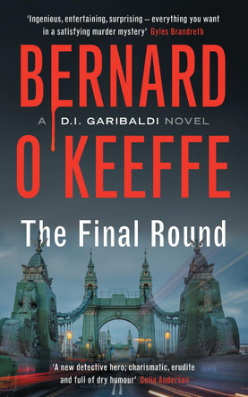 The Final Round by Bernard O'Keeffe