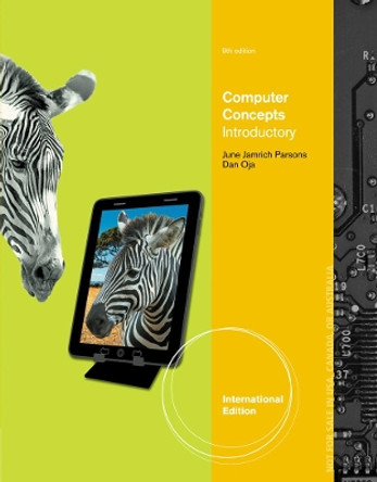 Computer Concepts: Illustrated Introductory, International Edition by June Jamrich Parsons 9781133526247