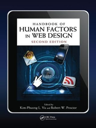 Handbook of Human Factors in Web Design by Kim-Phuong L. Vu 9781138074606