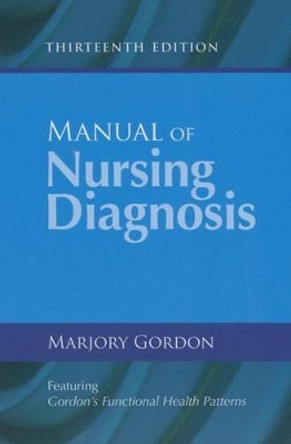 Manual Of Nursing Diagnosis by Marjory Gordon 9781284044430