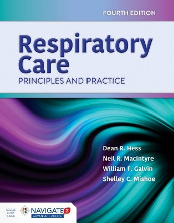 Respiratory Care: Principles And Practice by Dean R. Hess 9781284155228