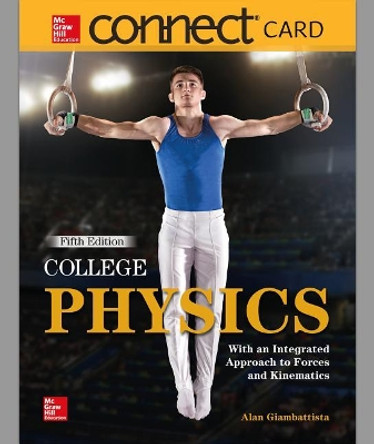 Connect Access Card (1 Semester) for College Physics by Alan Giambattista 9781260486773