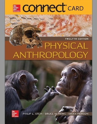 Connect Access Card for Physical Anthropology by Philip L Stein 9781260687514