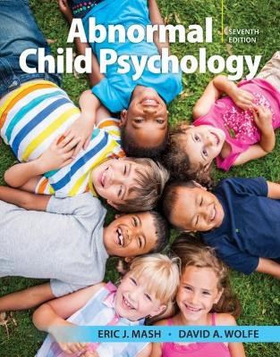 Abnormal Child Psychology by David Wolfe 9781337624268