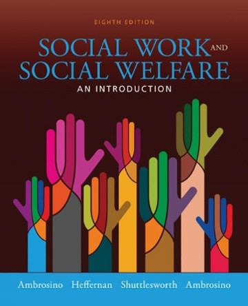 Empowerment Series: Social Work and Social Welfare by Guy Shuttlesworth 9781305101906