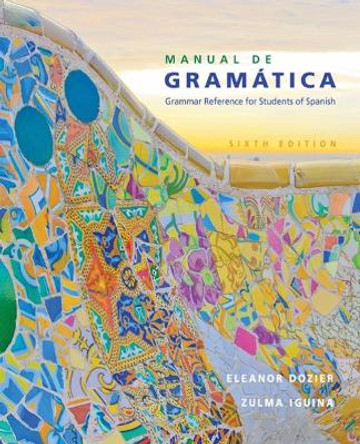 Manual de gramatica by Zulma Iguina 9781305658226