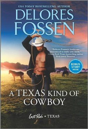 A Texas Kind of Cowboy by Delores Fossen 9781335623997
