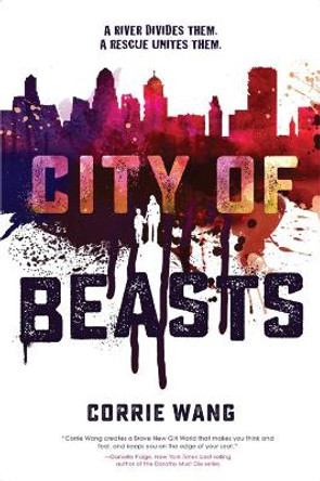 City Of Beasts by Corrie Wang 9781368026628