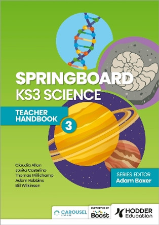 Springboard: KS3 Science Teacher Handbook 3 by Adam Boxer 9781398385795