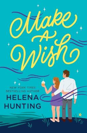 Make a Wish by Helena Hunting