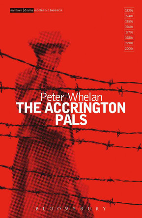 The Accrington Pals by Peter Whelan 9781408137109