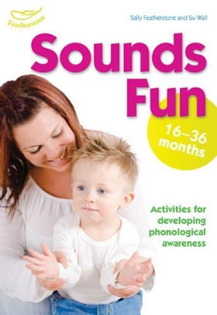 Sounds Fun (16-36 Months) by Clare Beswick 9781408114674