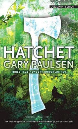Hatchet by Gary Paulsen 9781410499196