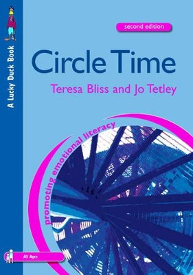 Circle Time: A Resource Book for Primary and Secondary Schools by Teresa Bliss 9781412920261