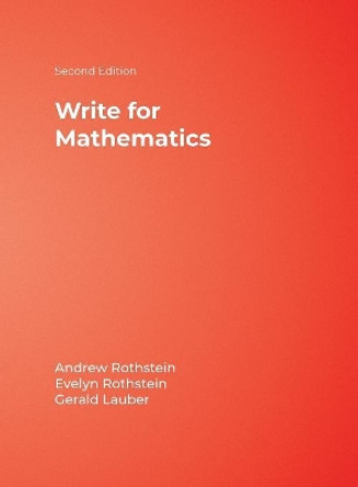 Write for Mathematics by Andrew S. Rothstein 9781412939935