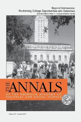 Beyond Admissions: Re-thinking College Opportunities and Outcomes by Mark C Long 9781412986861