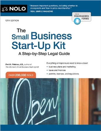 The Small Business Start-Up Kit: A Step-By-Step Legal Guide by Peri Pakroo 9781413331417