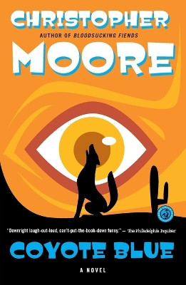 Coyote Blue by Christopher Moore 9781416558477