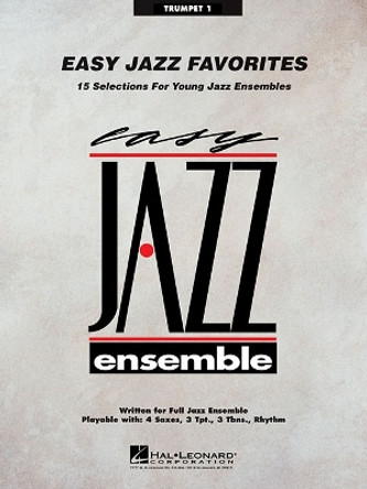 Easy Jazz Favorites - Trumpet 1 by Hal Leonard Publishing 9781423444503