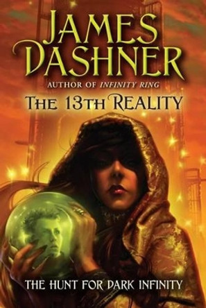 Hunt for Dark Infinity by James Dashner 9781416991533