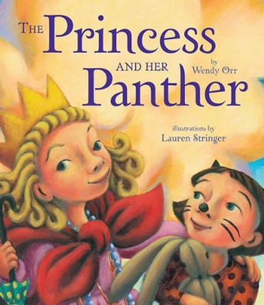 The Princess and Her Panther by Wendy Orr 9781416997801