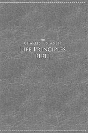 NKJV, The Charles F. Stanley Life Principles Bible, Large Print, Leathersoft, Black, Thumb Indexed: Large Print Edition by Charles F. Stanley 9781418547035