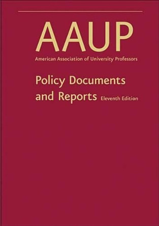 Policy Documents and Reports by American Association of University Professors 9781421416373