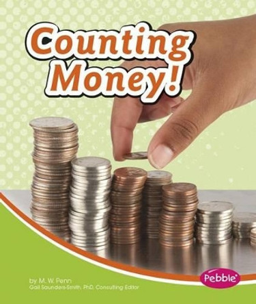 Counting Money! by M W Penn 9781429675628