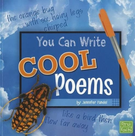 You Can Write Cool Poems (You Can Write) by Jennifer Fandel 9781429679619