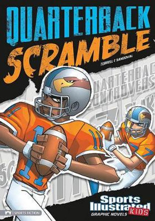 Quarterback Scramble (Sports Illustrated Kids Graphic Novels) by Brandon Terrell 9781434222206