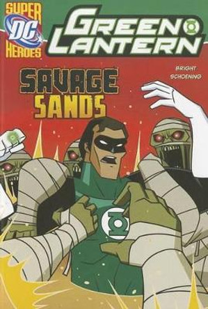 Savage Sands (Green Lantern) by J E Bright 9781434234056