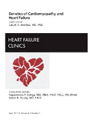 Genetics of Cardiomyopathy and Heart Failure, An Issue of Heart Failure Clinics by Calum MacRae 9781437718270