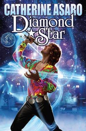 Diamond Star by Catherine Asaro 9781439133828