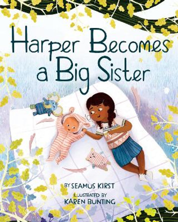 Harper Becomes a Big Sister by Seamus Kirst 9781433843143
