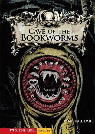 Cave of the Bookworms (Library of Doom) by Michael S. Dahl 9781434205490