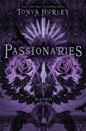 Passionaries by Tonya Hurley 9781442429543