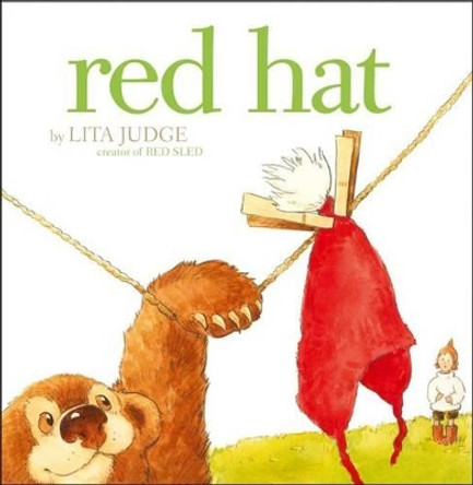 Red Hat by Lita Judge 9781442442320