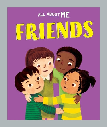 All About Me: Friends by Dan Lester 9781445186665