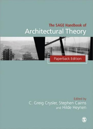 The SAGE Handbook of Architectural Theory by Greig Crysler 9781446282632