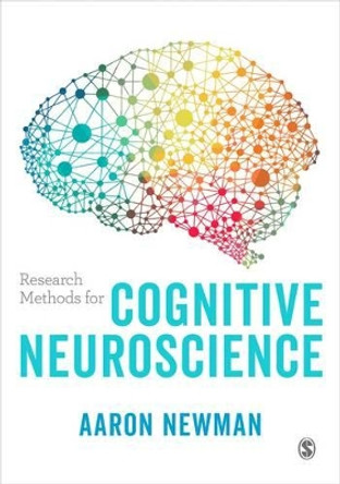 Research Methods for Cognitive Neuroscience by Aaron Newman 9781446296493