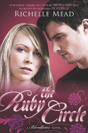 The Ruby Circle by Richelle Mead