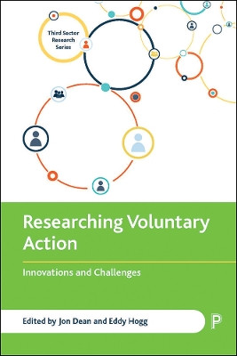 Researching Voluntary Action: Innovations and Challenges by Jon Dean 9781447356684