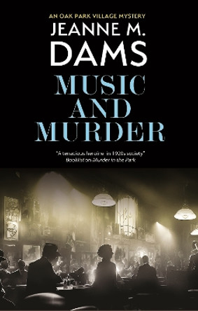 Music and Murder by Jeanne M. Dams 9781448312917