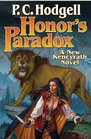 Honor's Paradox by P. C. Hodgell 9781451637625