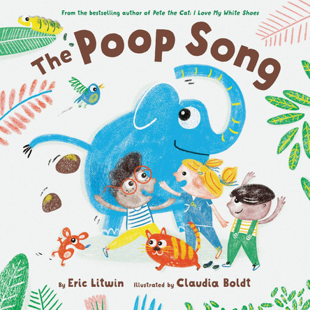The Poop Song by Claudia Boldt 9781452179506