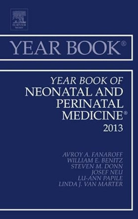 Year Book of Neonatal and Perinatal Medicine 2013 by Avroy A. Fanaroff 9781455772780