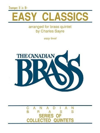 Canadian Brass - Easy Classics by Hal Leonard Publishing Corporation 9781458401496