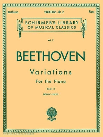 Variations - Book 2 by Ludwig van Beethoven 9781458407405