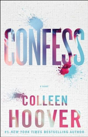 Confess by Colleen Hoover 9781471148590